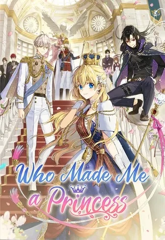 Who Made Me a Princess (Official)